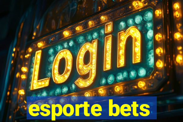 esporte bets